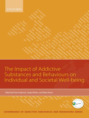 cover image of Impact of Addictive Substances and Behaviours on Individual and Societal Well-being